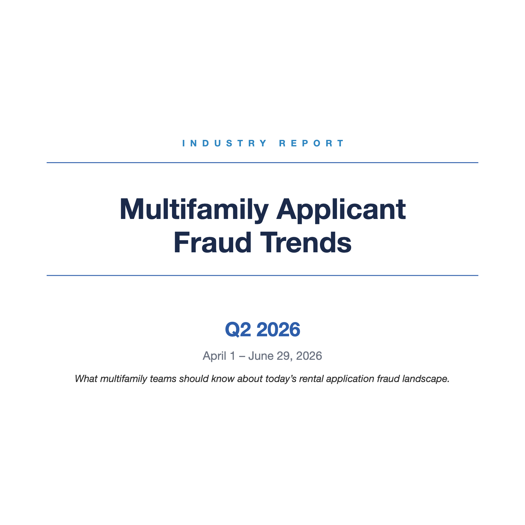 Q2 2026 Multifamily Applicant Fraud Trends report cover