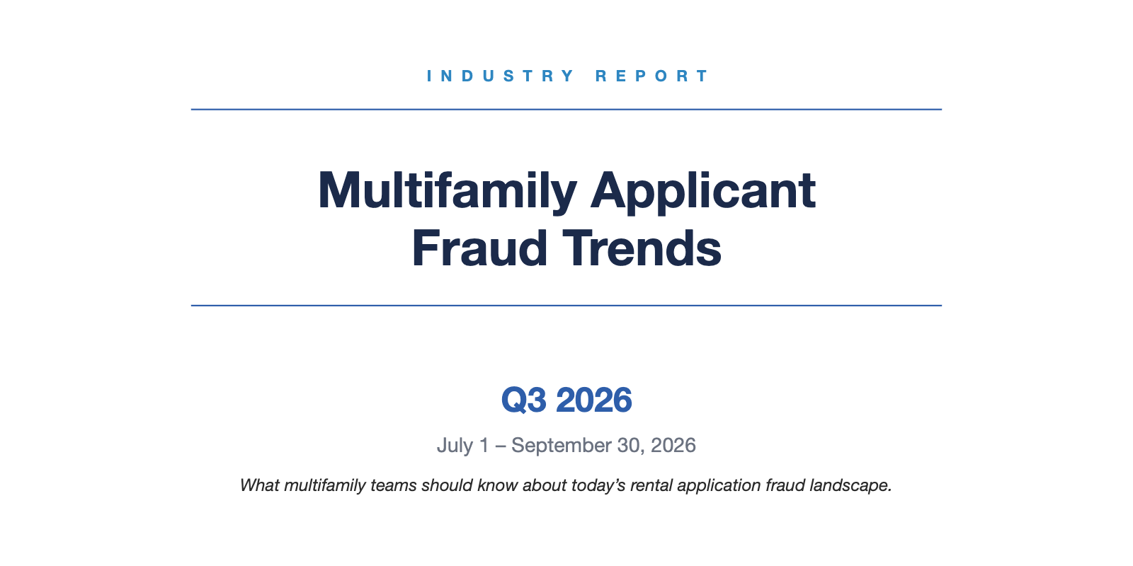 Q3 2026 Multifamily Applicant Fraud Trends report cover